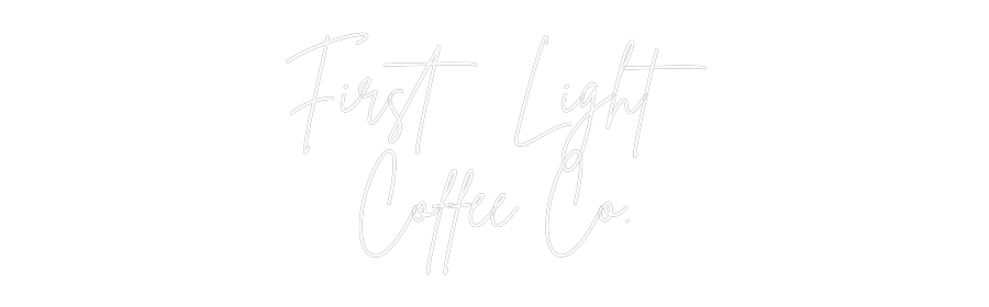 Custom Neon Sign Online Editor First Light
...