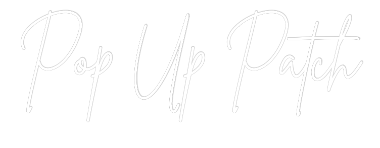Custom Neon Sign Online Editor Pop Up Patch