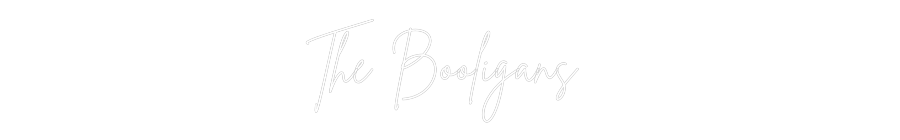 Custom Neon Sign Online Editor The Booligans