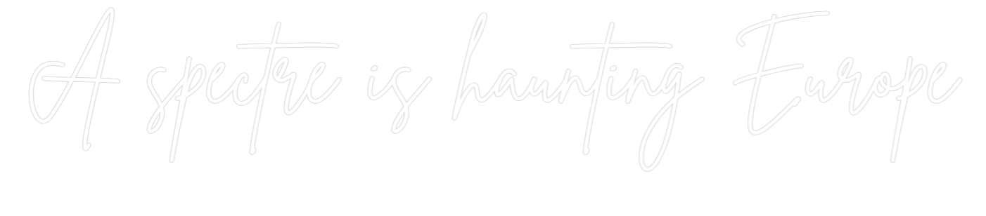 Custom Neon Sign Online Editor A spectre is ...