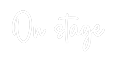 Custom Neon Sign Online Editor On stage