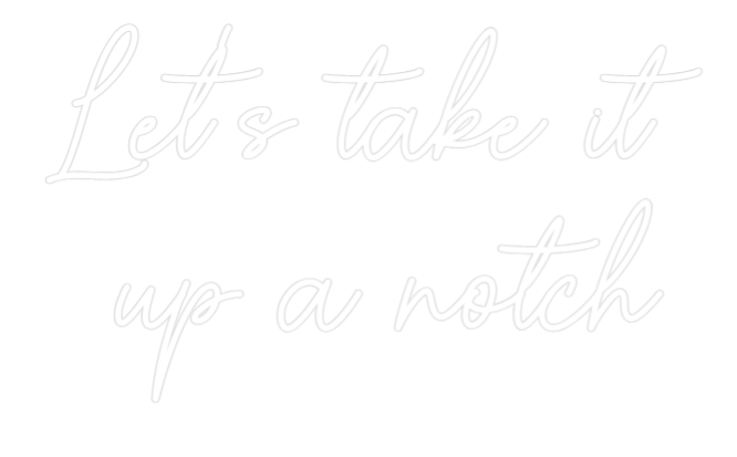 Custom Neon Sign Online Editor Let's take it...