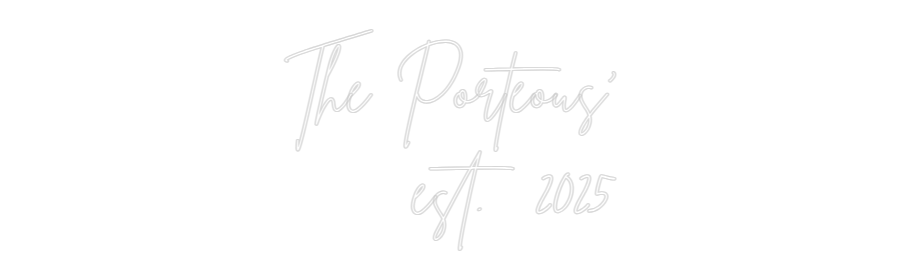 Custom Neon Sign Online Editor The Porteous'...