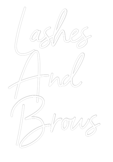 Custom Neon Sign Online Editor Lashes
And
...