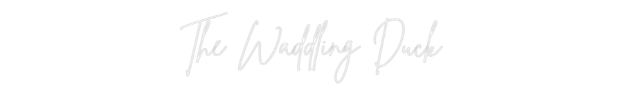 Custom Neon Sign Online Editor The Waddling ...