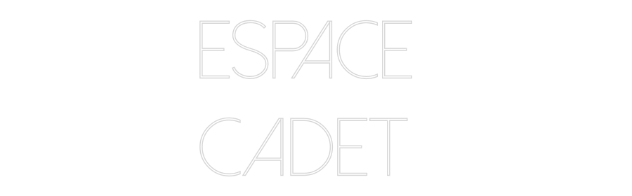 Custom Neon Sign Online Editor ESPACE
CADET