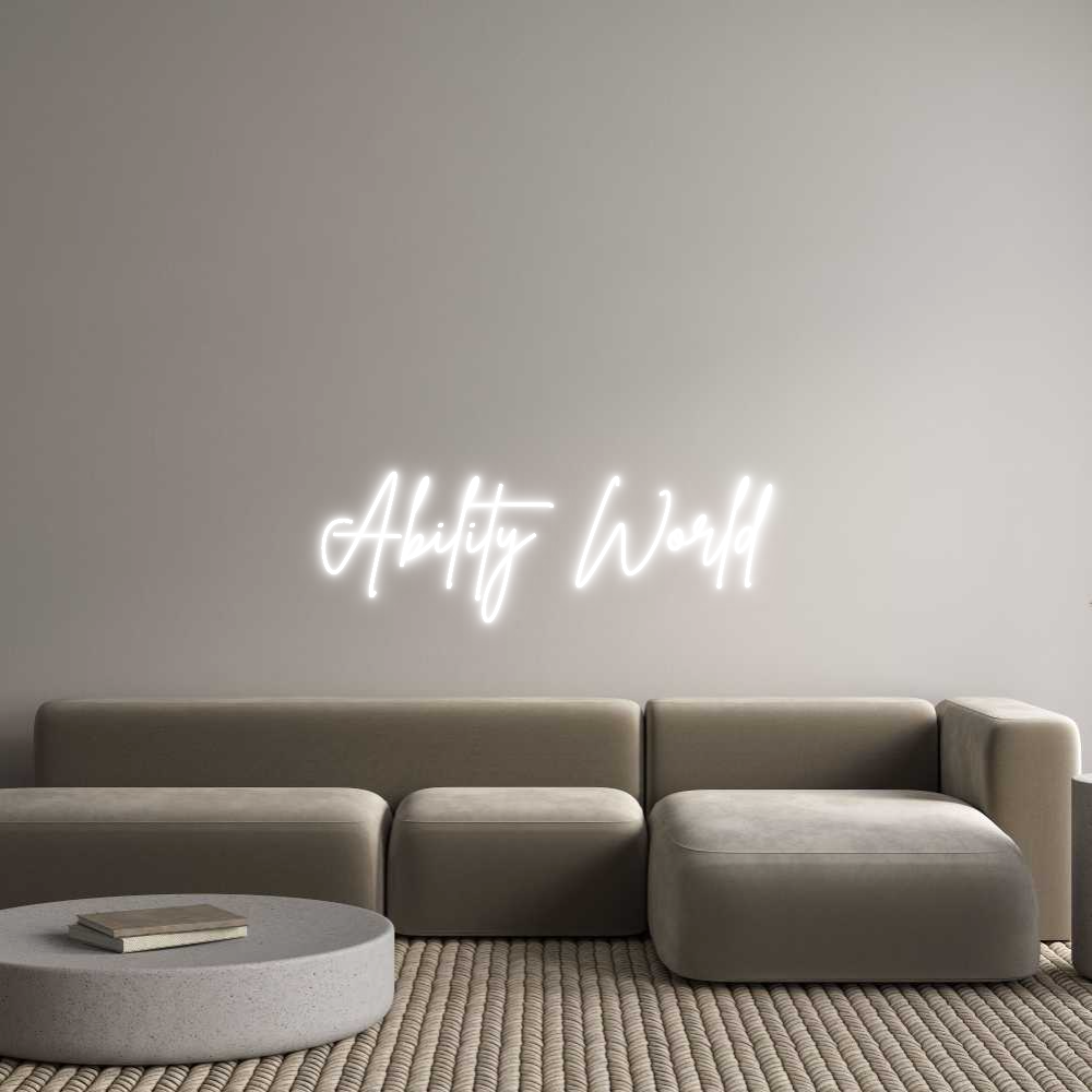 Custom Neon Sign Online Editor Ability World