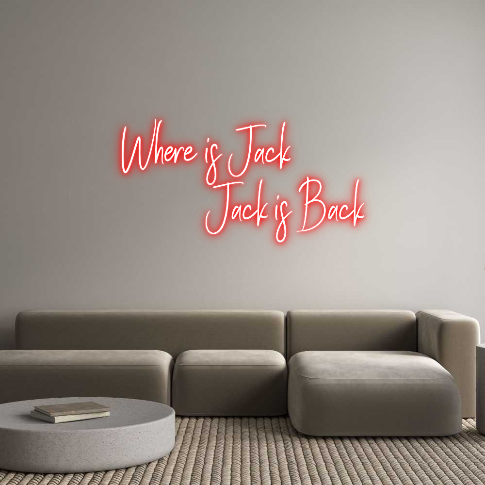 Custom Neon Sign Online Editor Where is Jack...