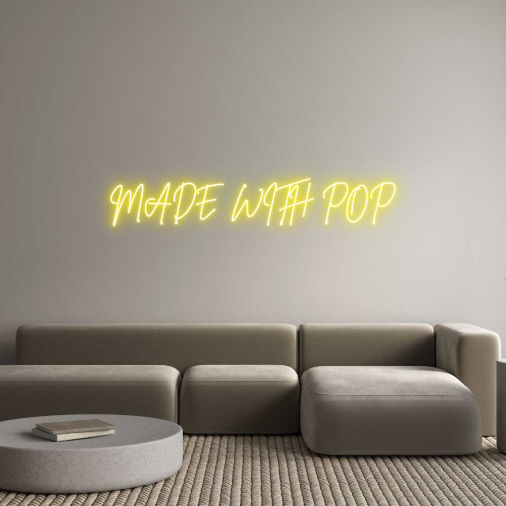 Custom Neon Sign Online Editor MADE WITH POP