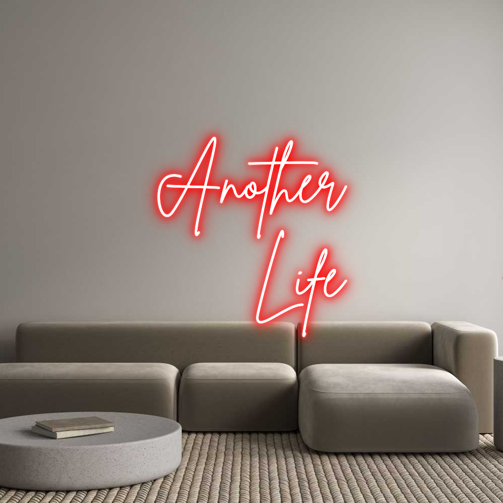 Custom Neon Sign Online Editor Another
Life