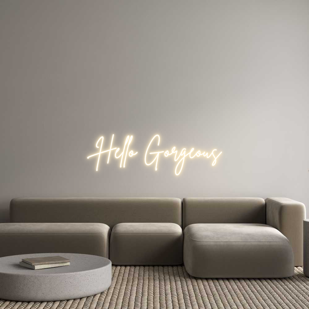 Custom Neon Sign Online Editor Hello Gorgeous