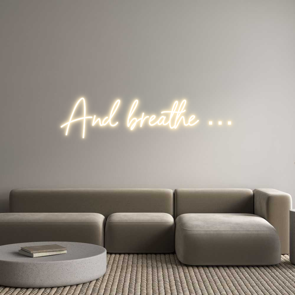 Custom Neon Sign Online Editor Och andas ...
