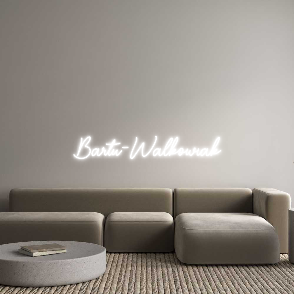 Custom Neon Sign Online Editor Bartu-Walkowiak