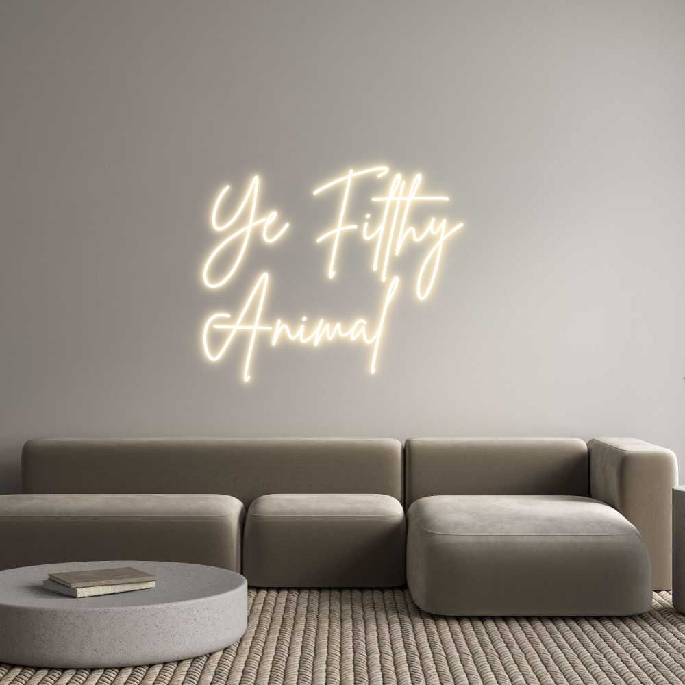 Custom Neon Sign Online Editor Ye Filthy
A...