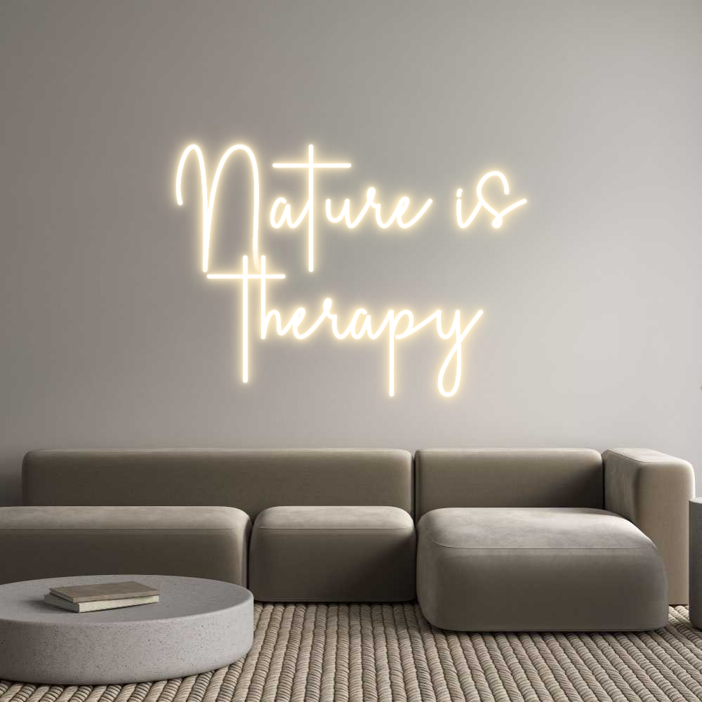 Custom Neon Sign Online Editor Nature is
t...