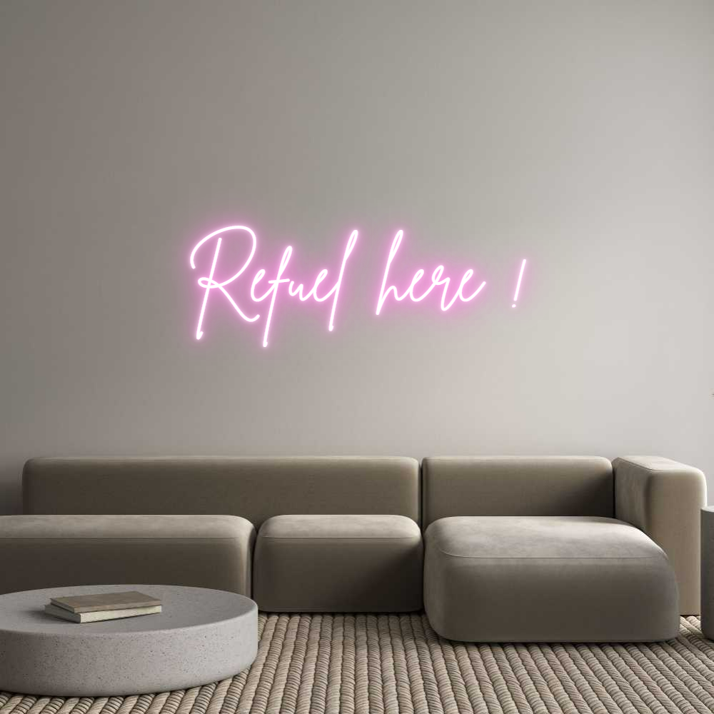 Custom Neon Sign Online Editor Refuel here !