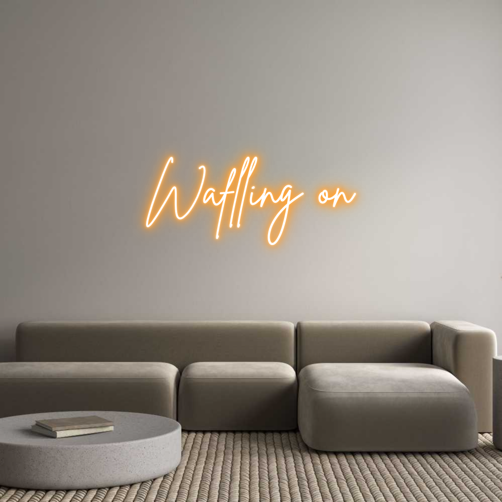 Custom Neon Sign Online Editor Waflling on