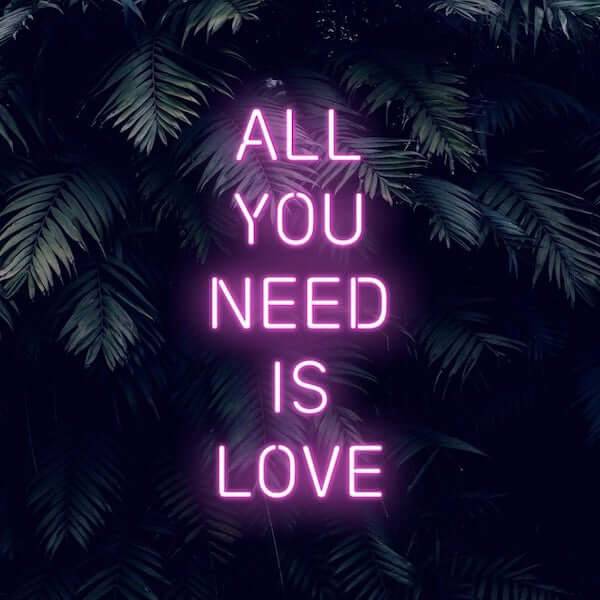All You Need Is Love Caps LED Neon Sign - Made in London Inspirational Neon Signs - Planet Neon