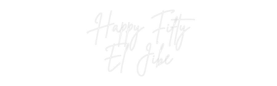 Custom Neon Sign Online Editor Happy Fifty
...