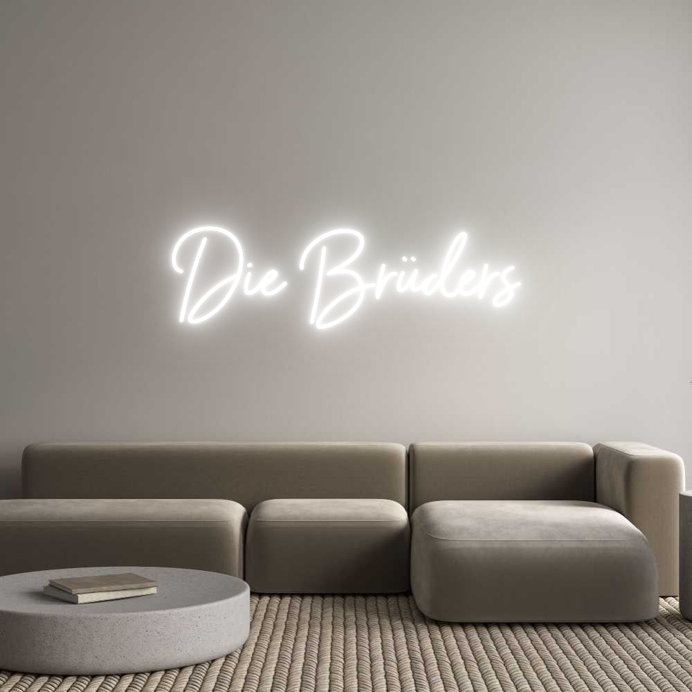 Custom Neon Sign Online Editor Die Brüders
