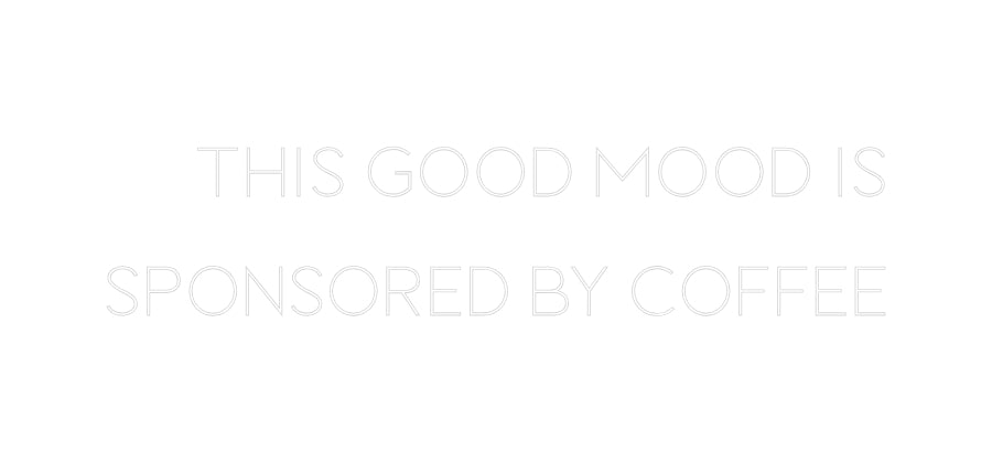 Custom Neon Sign Online Editor This Good Moo...