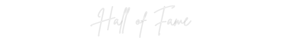 Custom Neon Sign Online Editor Hall of Fame