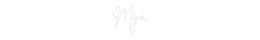 Custom Neon Sign Online Editor Mya