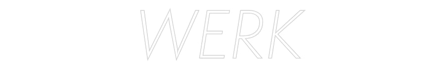 Custom Neon Sign Online Editor WERK