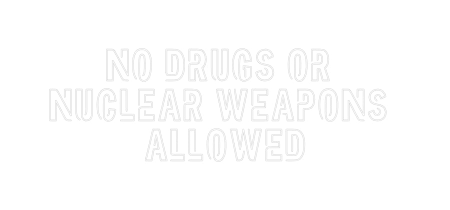 Online-Editor für individuelle Neonschilder, KEINE DROGEN ODER …