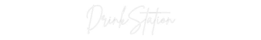 Custom Neon Sign Online Editor DrinkStation