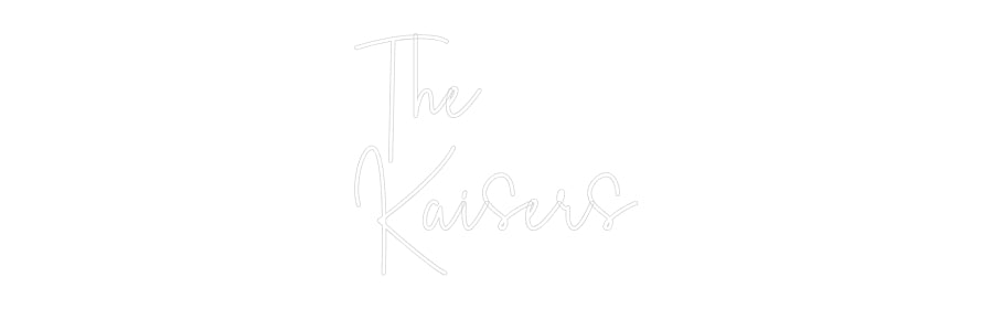 Custom Neon Sign Online Editor The
Kaisers