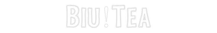 Tilpasset Neon Sign Online Editor Biu!Tea