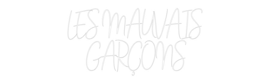Custom Neon Sign Online Editor LES MAUVAIS
...