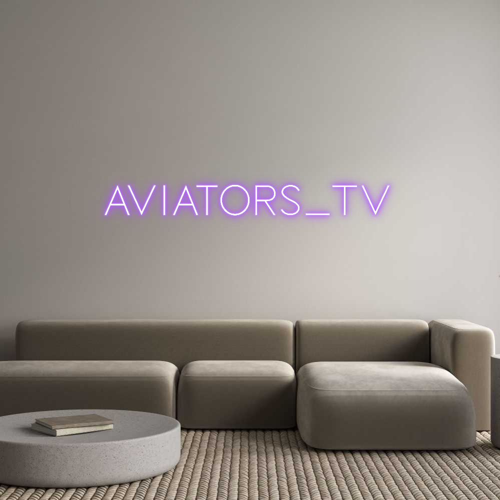 Custom Neon Sign Online Editor Aviators_Tv