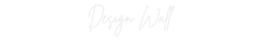 Custom Neon Sign Online Editor Design Wall