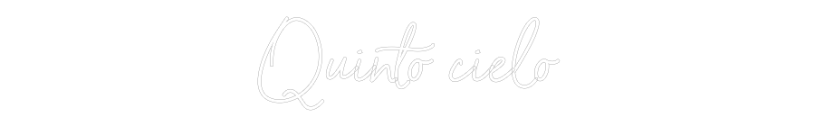 Custom Neon Sign Online Editor Quinto cielo