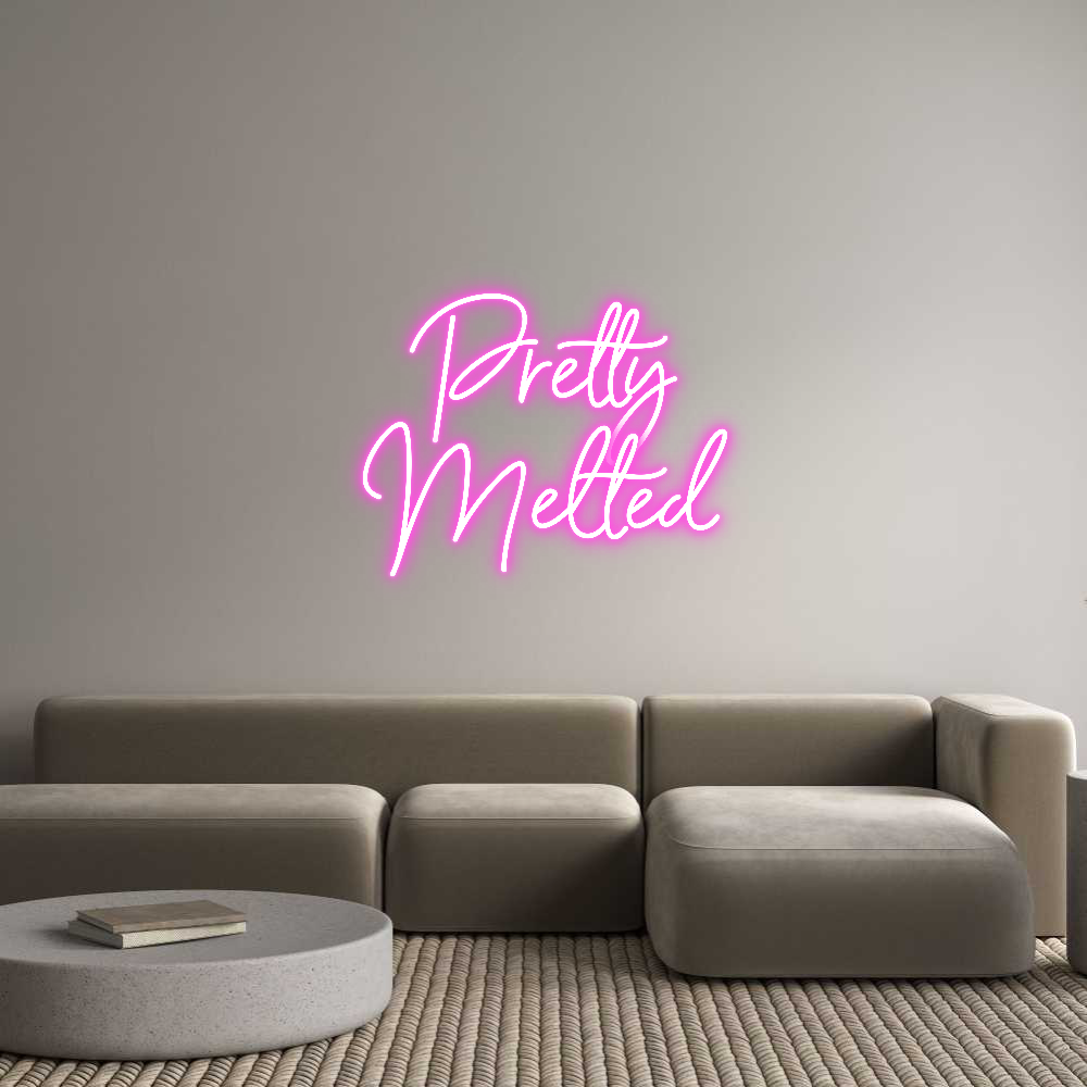 Custom Neon Sign Online Editor Pretty
Melted