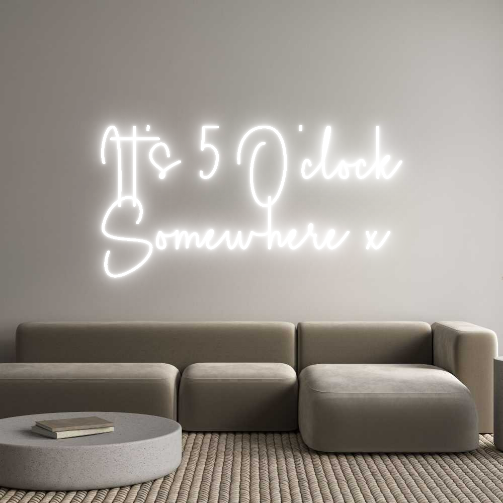 Custom Neon Sign Online Editor It's 5 O'cloc...