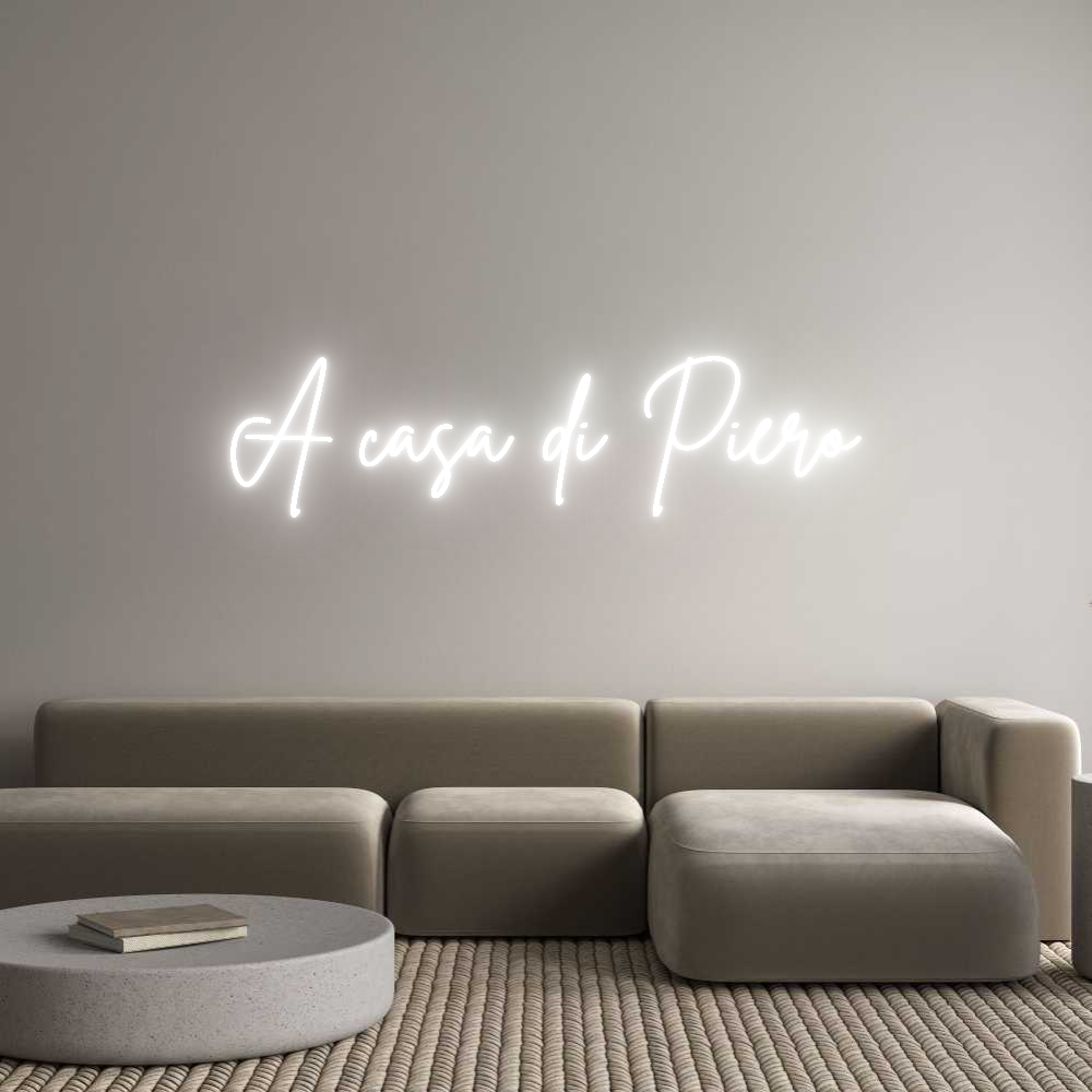 Custom Neon Sign Online Editor A casa di Piero