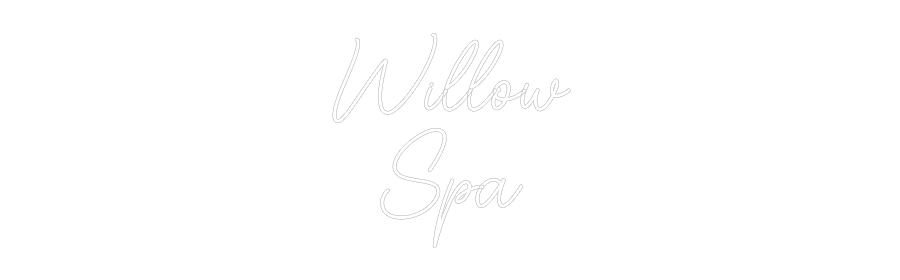 Custom Neon Sign Online Editor Willow
Spa