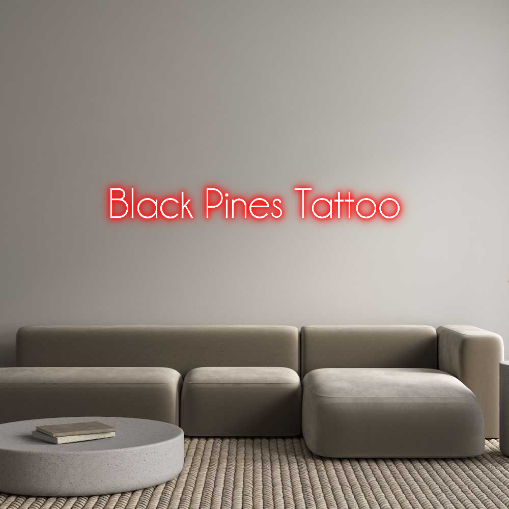 Custom Neon Sign Online Editor Black Pines T...