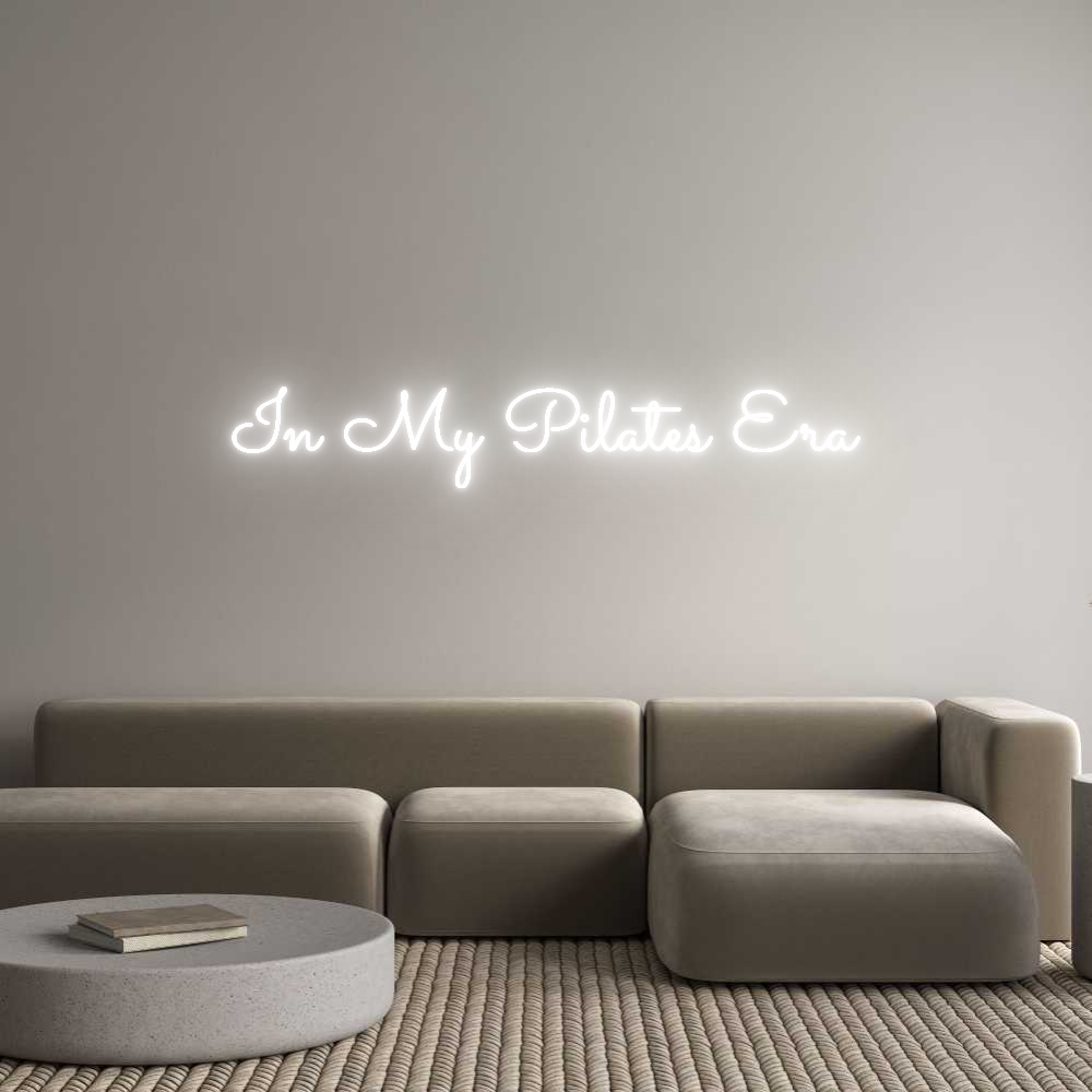 Custom Neon Sign Online Editor In My Pilates...