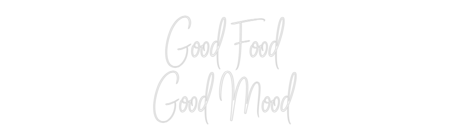 Custom Neon Sign Online Editor Good Food
Go...