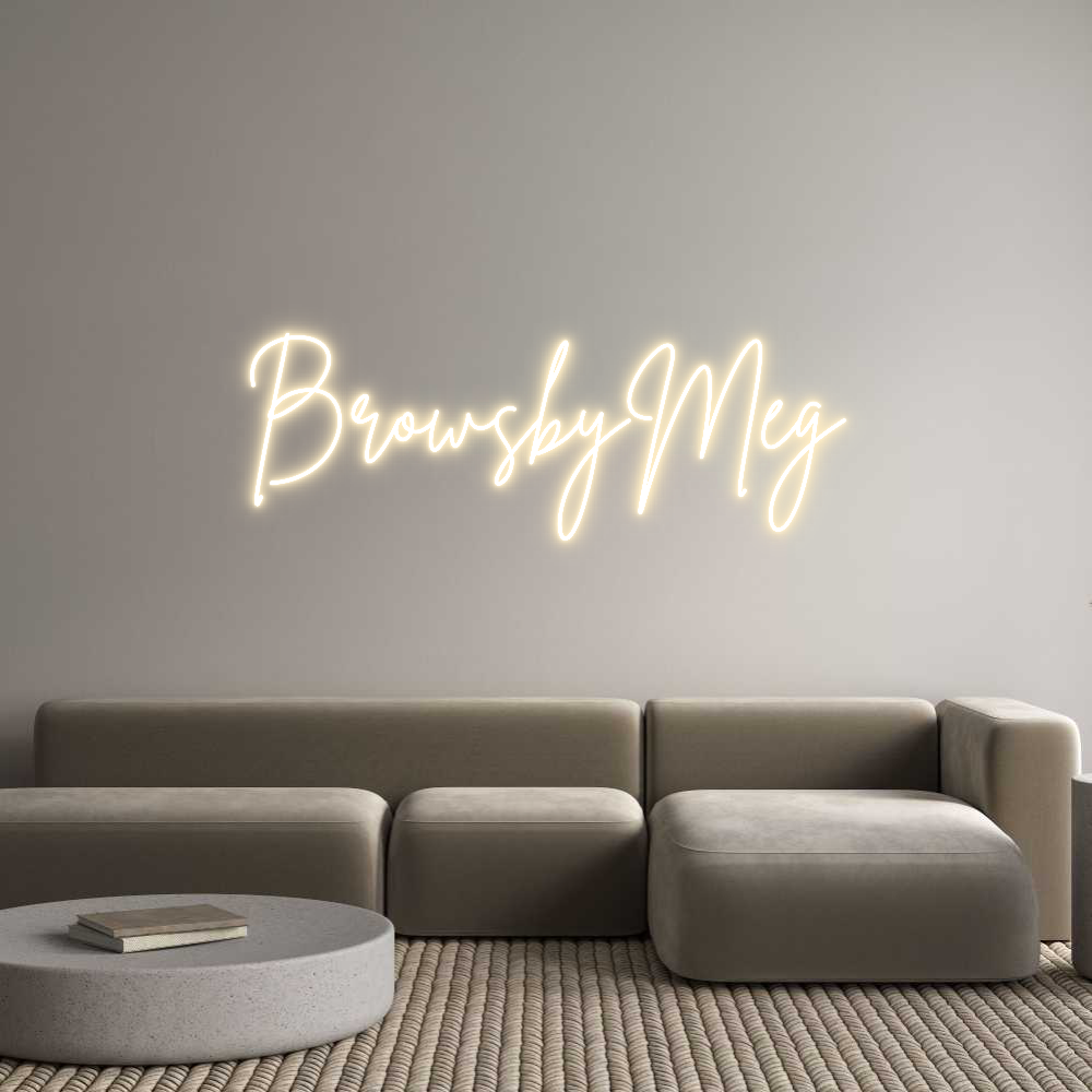 Custom Neon Sign Online Editor BrowsbyMeg