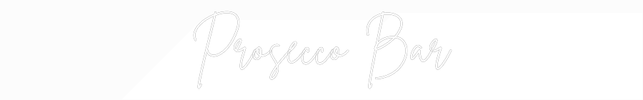 Insegna al neon personalizzata Editor online Prosecco Bar