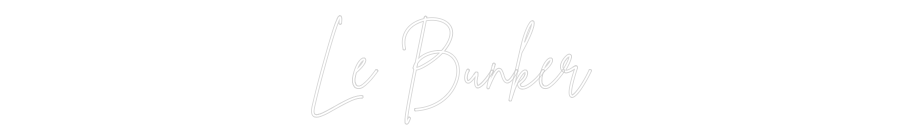 Custom Neon Sign Online Editor Le Bunker