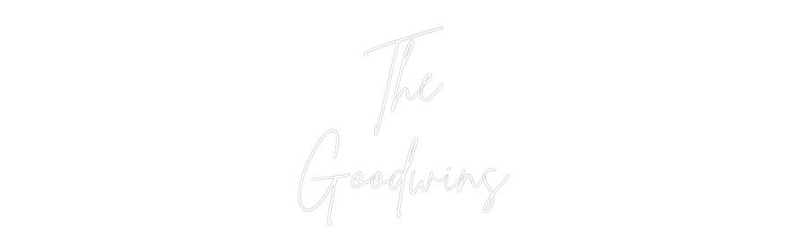Custom Neon Sign Online Editor The
Goodwins