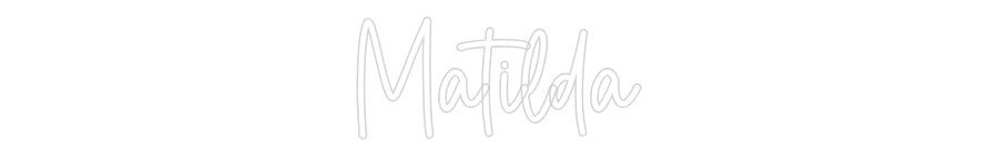 Custom Neon Sign Online Editor Matilda
