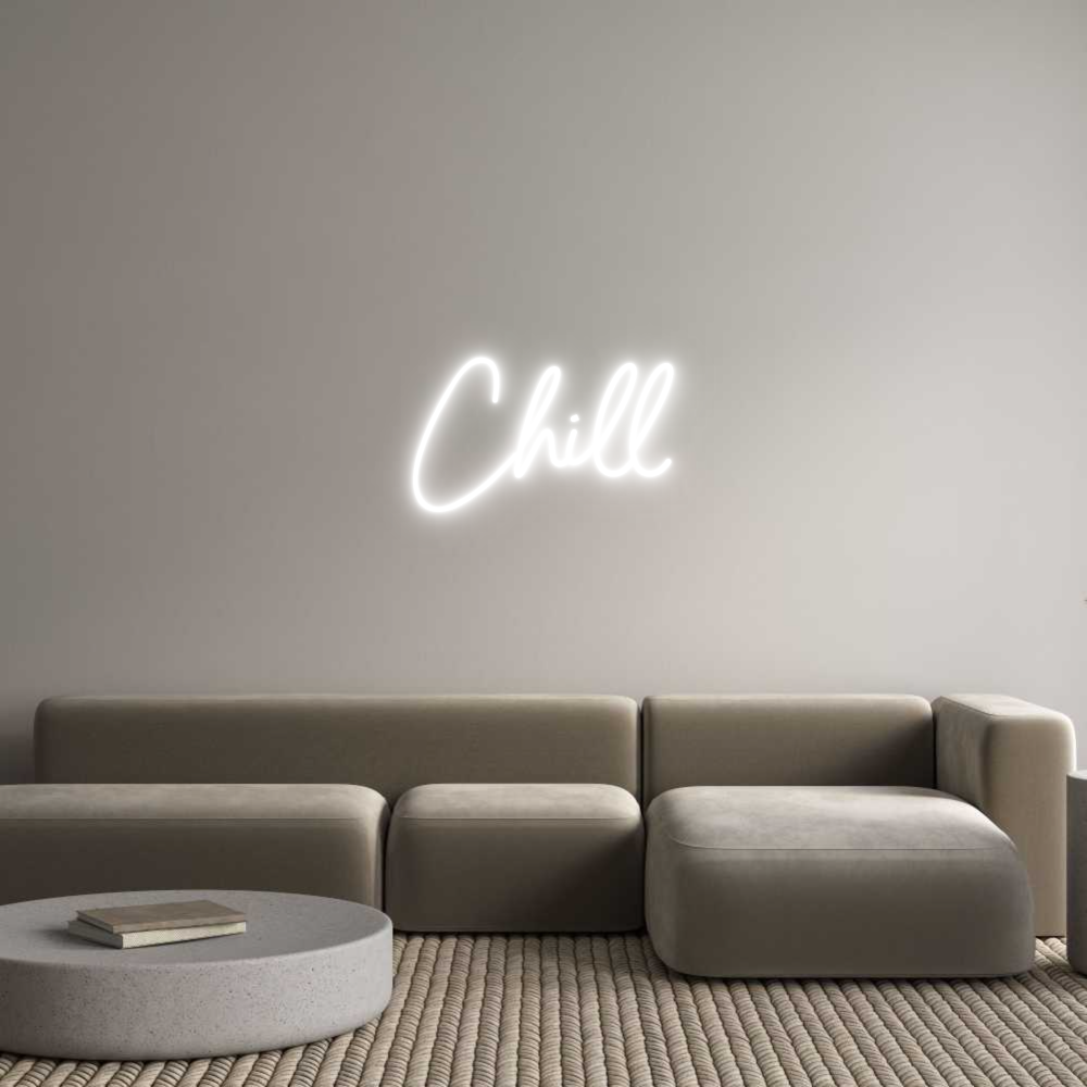 Custom Neon Sign Online Editor Chill