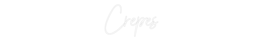 Custom Neon Sign Online Editor Crepes